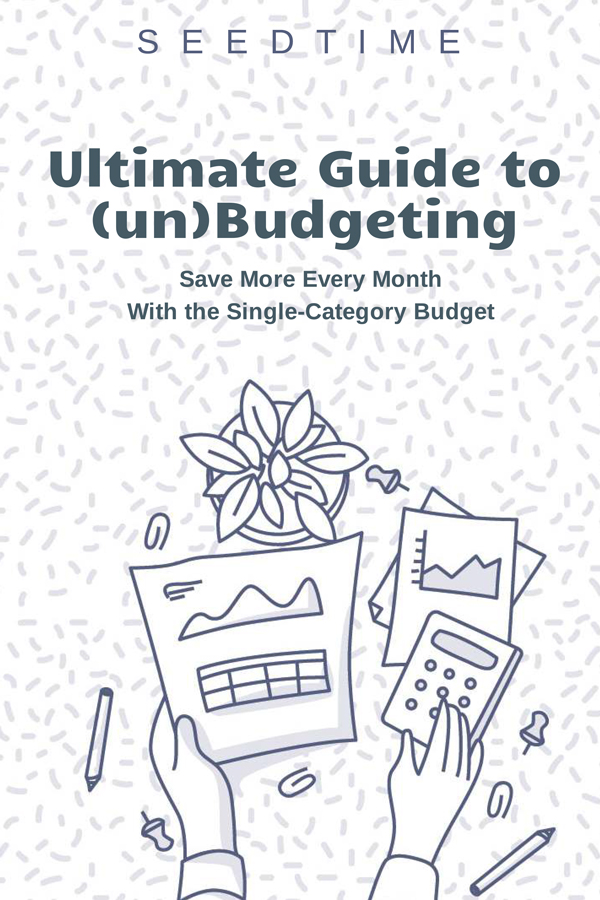 The (Un)Budgeting Guide Ebook